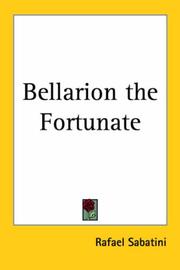Cover of: Bellarion the Fortunate by Rafael Sabatini