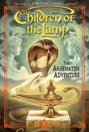 Cover of: The Akhenaten Adventure: Children of the Lamp #1