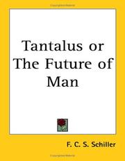 Cover of: Tantalus or The Future of Man