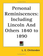 Cover of: Personal Reminiscences: Including Lincoln and Others 1840 to 1890