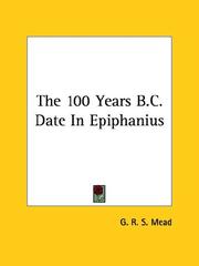 Cover of: The 100 Years B.c. Date in Epiphanius