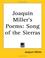 Cover of: Joaquin Miller's Poems