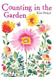 Counting in the garden by Kim Parker