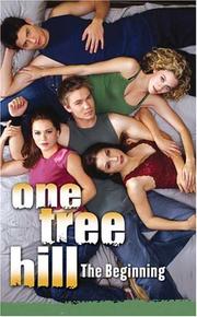 Cover of: One Tree Hill #1: The Beginning