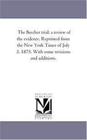 Cover of: The Beecher trial | Michigan Historical Reprint Series