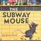 Cover of: The subway mouse