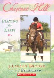 Playing for Keeps (Chestnut Hill #4) by Lauren Brooke