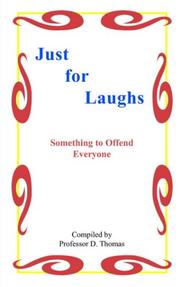 Cover of: Just For Laughs: Something To Offend Everyone