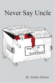 Cover of: NEVER SAY UNCLE | EMILIO PALETTA