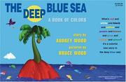 Cover of: The deep blue sea: a book of colors