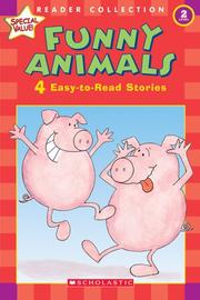 Cover of: Funny Animals: 4 Easy-to-read St (Scholastic Reader Collection Level 2)