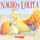 Cover of: Nacho Y Lolita