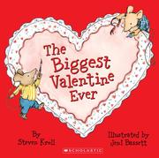 Cover of: The biggest valentine ever by Steven Kroll