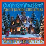 Cover of: Can You See What I See? The Night Before Christmas by Walter Wick, Walter Wick