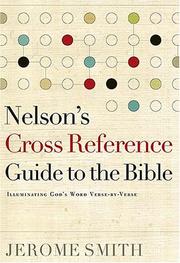 Cover of: Nelson's Cross-Reference Guide to the Bible by Jerome H. Smith