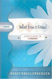 Cover of: Notes from a Friend: A Guide to 1 Timothy