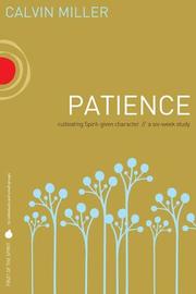 Cover of: Fruit of the Spirit: Patience: Cultivating Spirit-Given Character (Fruit of the Spirit)