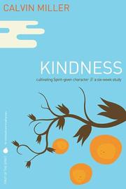 Cover of: Fruit of the Spirit: Kindness: Cultivating Spirit-Given Character (Fruit of the Spirit)