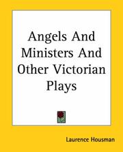 Cover of: Angels And Ministers And Other Victorian Plays