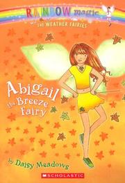 Cover of: Abigail The Breeze Fairy (Weather Fairies) by Daisy Meadows