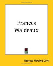 Cover of: Frances Waldeaux | Rebecca Harding Davis