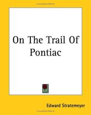 Cover of: On The Trail Of Pontiac by Edward Stratemeyer