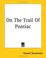 Cover of: On The Trail Of Pontiac