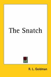 Book: The Snatch By R. L. Goldman Book: The Snatch By R. L. Goldman