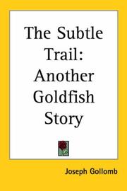 Cover of: The Subtle Trail: Another Goldfish Story