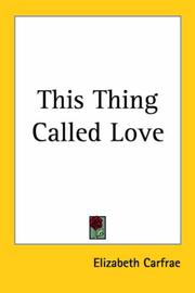 Cover of: This Thing Called Love