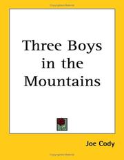 Cover of: Three Boys in the Mountains | Joe Cody