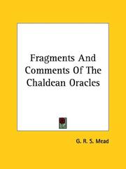 Cover of: Fragments and Comments of the Chaldean Oracles