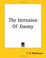 Cover of: The Intrusion Of Jimmy