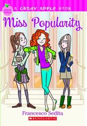 Cover of: Miss Popularity (Miss Popularity #1) by Francesco Sedita