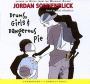 Cover of: Drums, Girls, And Dangerous Pie -library
