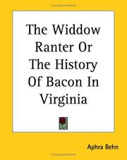 Cover of: The Widdow Ranter or the History of Bacon in Virginia