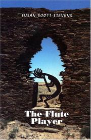 Cover of: The Flute Player | Susan Scott- Stevens