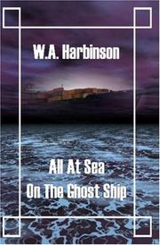 Cover of: All at Sea on the Ghost Ship