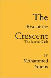 Cover of: The Rise of the Crescent | Mohammed Younis