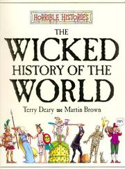 Cover of: The Wicked History of the World by Terry Deary