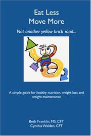 Cover of: Eat Less Move More | Beth Franklin and Cynthia Walden