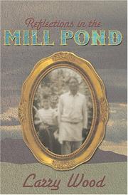 Cover of: Reflections in the Mill Pond