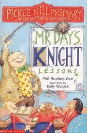 Cover of: Mr.Day's Knight Lessons (Pickle Hill Primary)