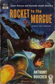 Cover of: Rocket to the Morgue (Dell Keyhole, 591)