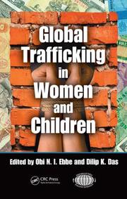 Global trafficking in women and children by Obi N. Ignatius Ebbe