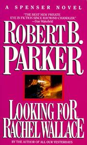 Cover of: Looking for Rachel Wallace by Robert Parker