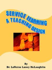 Cover of: Service Learning | Dr. LaVerne Laney McLaughlin