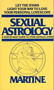Cover of: Sexual Astrology by Joanna Woolfolk, Martine
