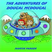 Cover of: The Adventures of Dougal McDougal