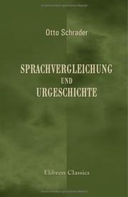 Sprachvergleichung und Urgeschichte by Otto Schrader